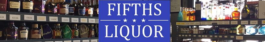 Welcome to Fifths Liquor